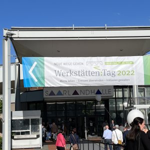 Wir waren beim Werkstätten:Tag 2022 in Saarbrücken